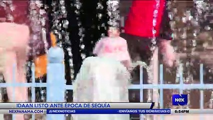 IDAAN Listo ante época de sequía  - Nex Noticias