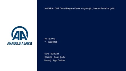 Kılıçdaroğlu, Saadet Partisi'ni ziyaret etti - ANKARA