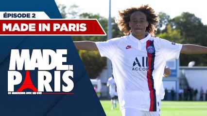 Made in Paris - En immersion avec les U19 - Épisode 2