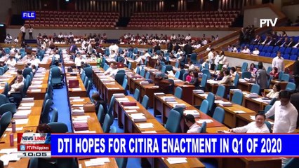 DTI  hopes for CITIRA enactment in Q1 of 2020