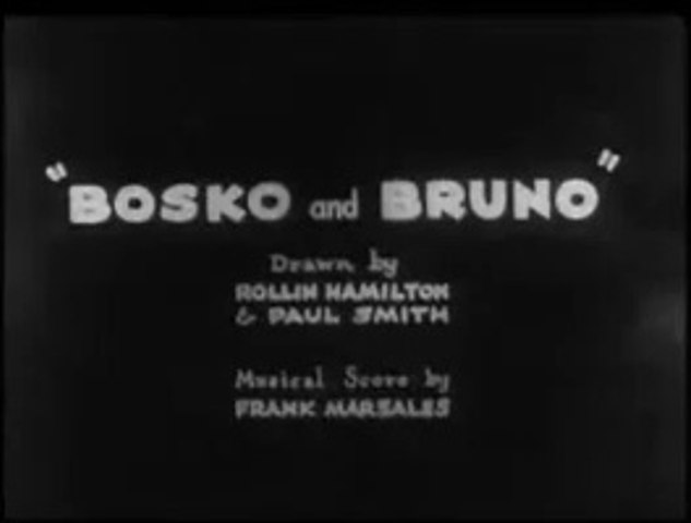 BOSKO: BOSKO AND BRUNO