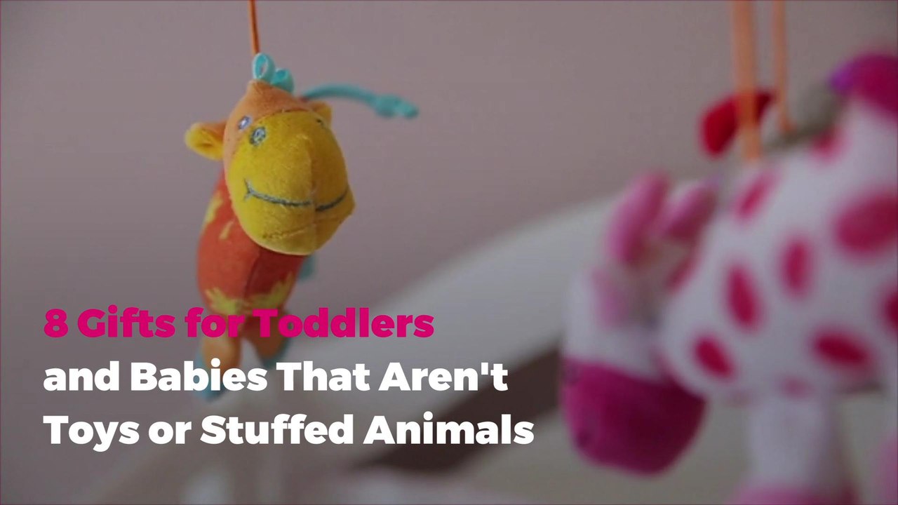 8 Gifts for Toddlers and Babies That Aren't Toys or Stuffed Animals