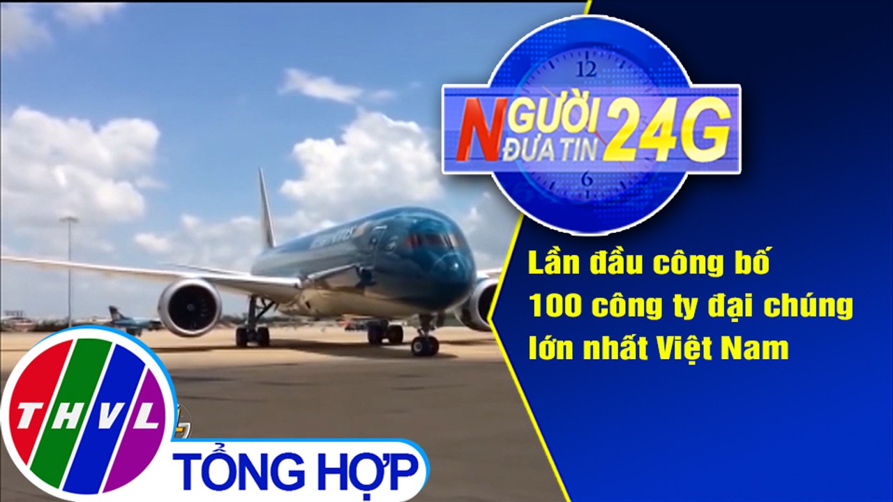 Người đưa tin 24G (11g ngày 31/12/2019)
