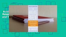 Available Parent: Expert Advice for Raising Successful and Resilient Teens and Tweens Complete