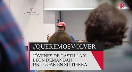 Los jóvenes de Castilla y León reclaman un lugar en su tierra