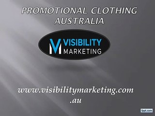 Promotional Clothing Australia  - Visibilitymarketing.com.au