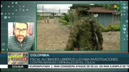 Colombia: asesinan al fiscal Alcibiade Libreros en Cauca