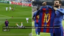 Lionel Messi’s 20 greatest moments of the decade (2010-20)
