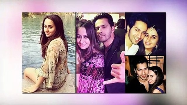 Varun Dhawan Confirms Dating Childhood Friend Natasha Dalal And Marry Her Soon