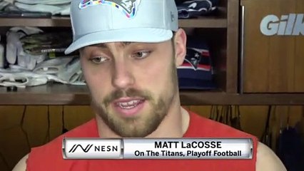 Matt LaCosse On Facing The Titans, Playoff Football For The Patriots