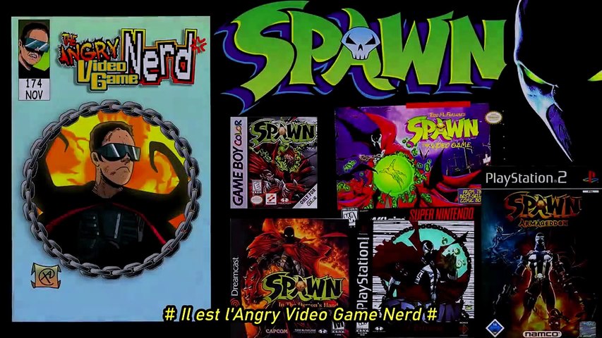 Angry Video Game Nerd #174 : Les jeux Spawn (VOSTFR)