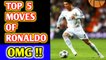 Cristiano Ronaldo Top 5 Moves | 2020 ,Amazing Moves of Ronaldo, Unbelievable Moves by Cristiano Ronaldo, No One Believed If These Moves Were Not Recorded
