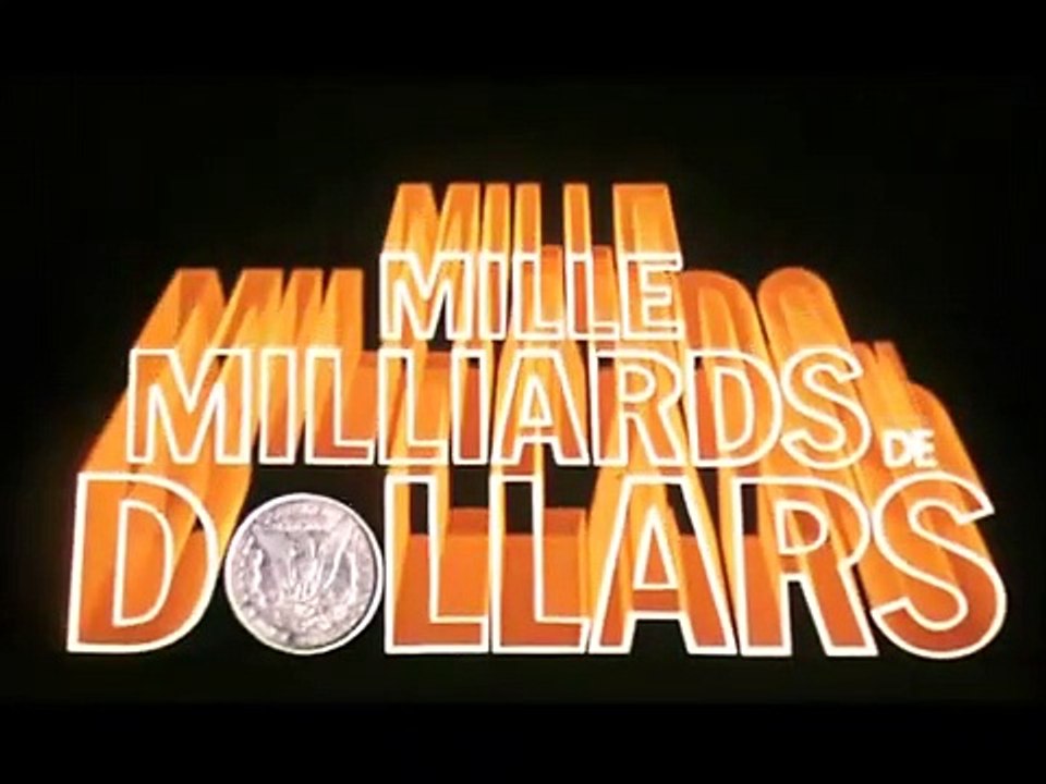 PATRICK DEWAERE : 1000 milliards de Dollars - Bande Annonce