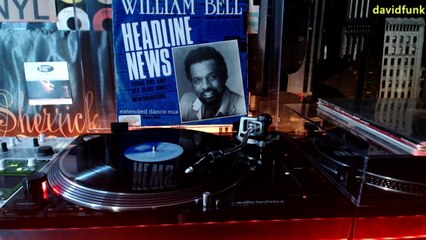 WILLIAM BELL - that's what you get (1986) [12'inch]