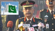 Army Chief General Manoj Mukund Naravane comments on PAK