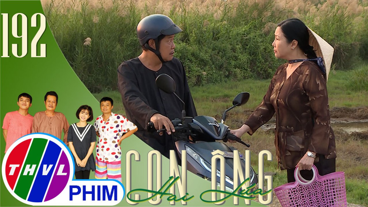 Con ông Hai Lúa - Tập 192[2]: Ông Hai Lúa giật mình khi bị nói xe mình mua là xe ăn cắp