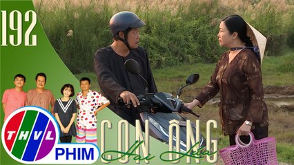 Con ông Hai Lúa - Tập 192[2]: Ông Hai Lúa giật mình khi bị nói xe mình mua là xe ăn cắp