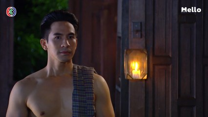 FIN | แอบมาส่องดูข้าแล้วกลับไปง่ายๆ แบบนี้เหรอคะ | บุพเพสันนิวาส EP.7 | Ch3Thailand