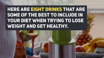 The 8 Best Weight Loss Drinks –Best Detox Drink