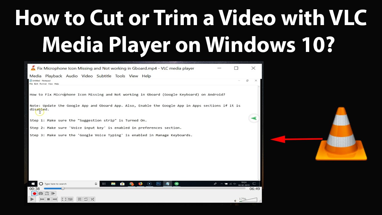 How to Cut or Trim a Video with VLC Media Player on Windows 10? - video  Dailymotion