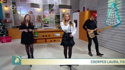 Cserpes Laura & Trager Lili & Szőlősi Lala - Kismadár (CSB 2019-12-14)