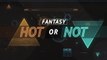 Fantasy Hot or Not - Budimir on fire away from home