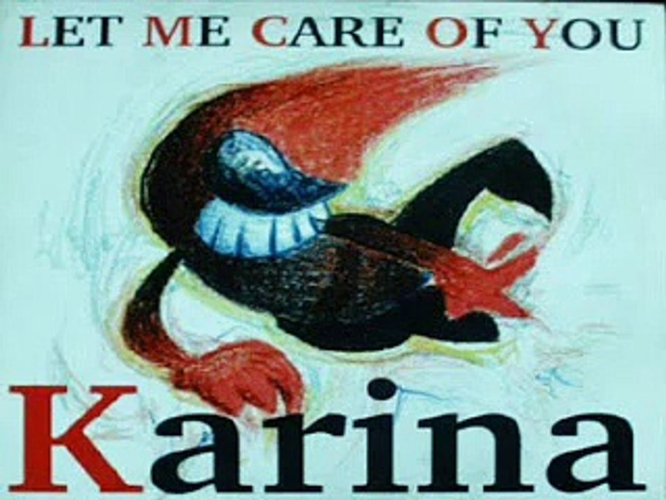 Karina -  Let Me Care of You Mabra Mix