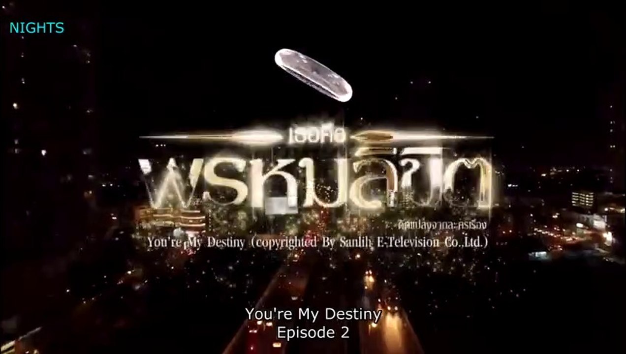ENGSUB You're My Destiny Ep. 2