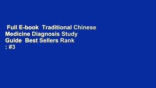 Full E-book  Traditional Chinese Medicine Diagnosis Study Guide  Best Sellers Rank : #3