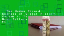 The Human Record: Sources of Global History, Volume I: To 1500  Best Sellers Rank : #4