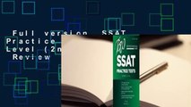 Full version  SSAT Practice Tests: Upper Level (2nd Edition)  Review
