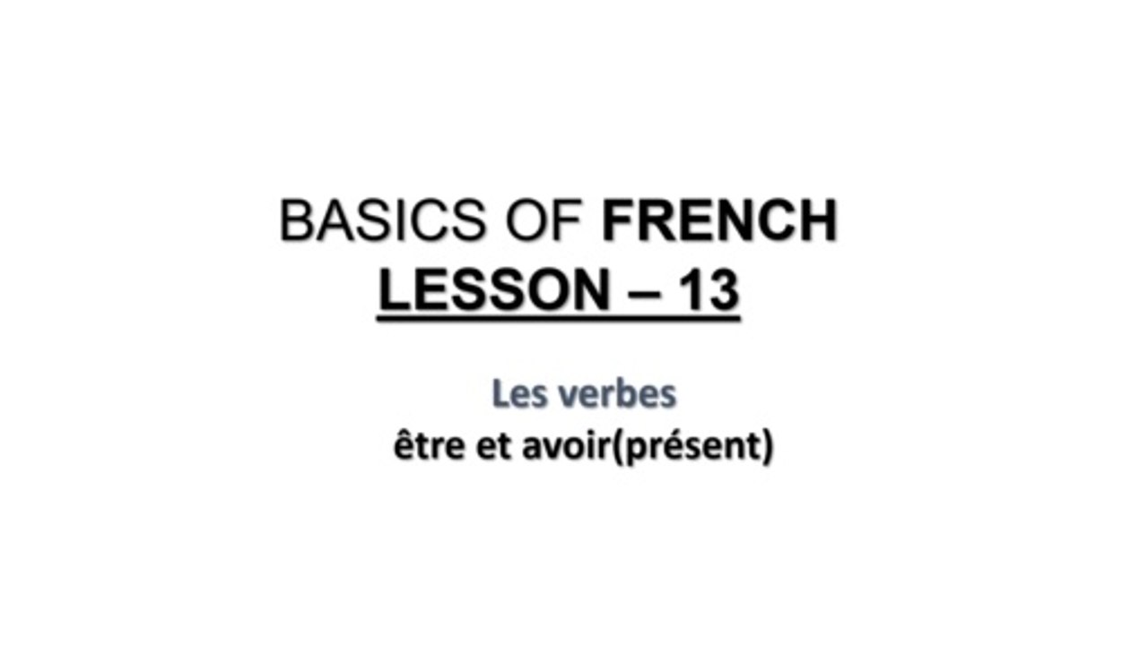 FRENCH Language lessons for beginners - Lesson 13: Verbs