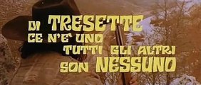 Di Tresette ce n'è uno, tutti gli altri son nessuno (1974) - German Intro