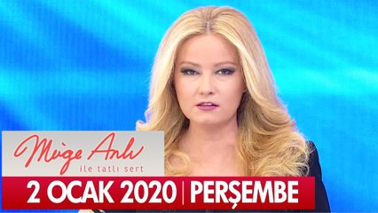 Müge Anlı ile Tatlı Sert 2 Ocak 2020 - Tek Parça