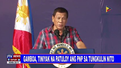 Gamboa, tiniyak na patuloy ang PNP sa tungkulin nito