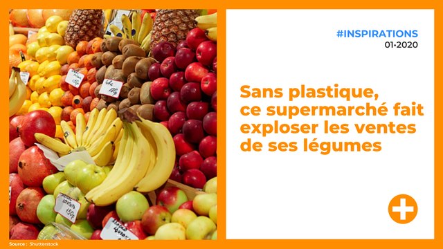 Sans plastique, ce supermarché fait exploser les ventes de ses légumes