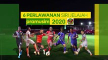 6 Perlawanan siri Jelajah Pra-musim 2020 Kedah Fa