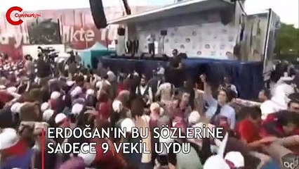 Erdoğan'ın isteğine 9 vekil hariç kimse uymadı