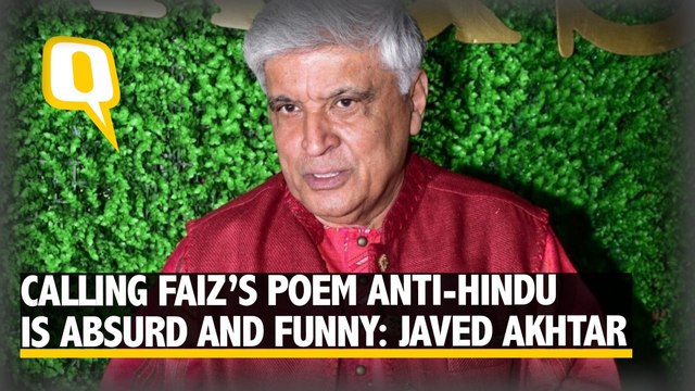 Calling Faiz’s Poem Anti-Hindu Is Absurd and Funny: Javed Akhtar