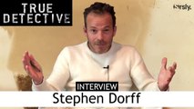 TRUE DETECTIVE : Stephen Dorff parle de la saison 3