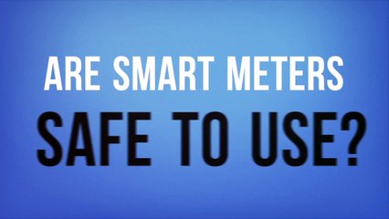 Are Smart Meters Safe to Use?
