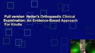 Full version  Netter's Orthopaedic Clinical Examination: An Evidence-Based Approach  For Kindle