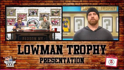 The 2019 Pardon My Take Lowman Trophy Award Presentation, Given To The Nations Top College Fullback.