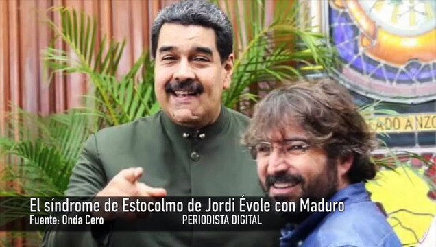 Évole regresa de Caracas con un síndrome de Estocolmo de libro: Maduro es muy empático en las distancias cortas y con carisma