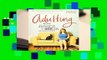 About For Books  Adulting: How to Become a Grown-Up in 535 Easy(ish) Steps  For Kindle