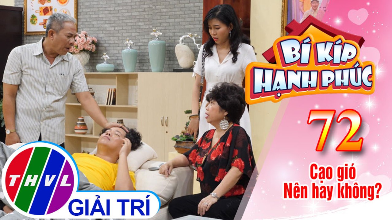 Bí Kíp Hạnh Phúc - Tập 72: Giật mình với tài "cạo gió giác hơi" của bà Phụng