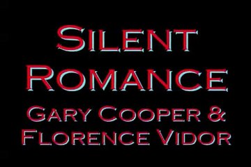Silent Romance with Gary Cooper