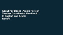 About For Books  Arabic Foreign Teacher Coordinator Handbook: In English and Arabic  Review