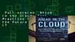 Full version  Ahead in the Cloud: Best Practices for Navigating the Future of Enterprise IT