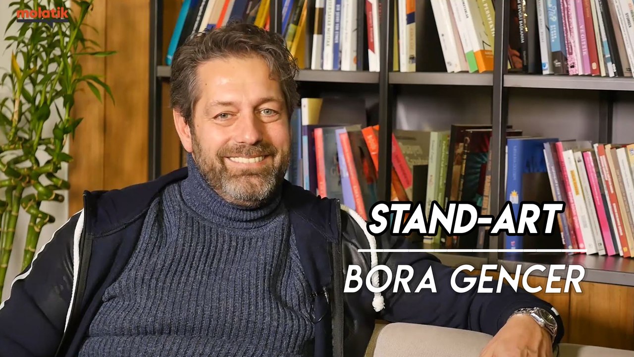 Bora Gencer | STAND-ART